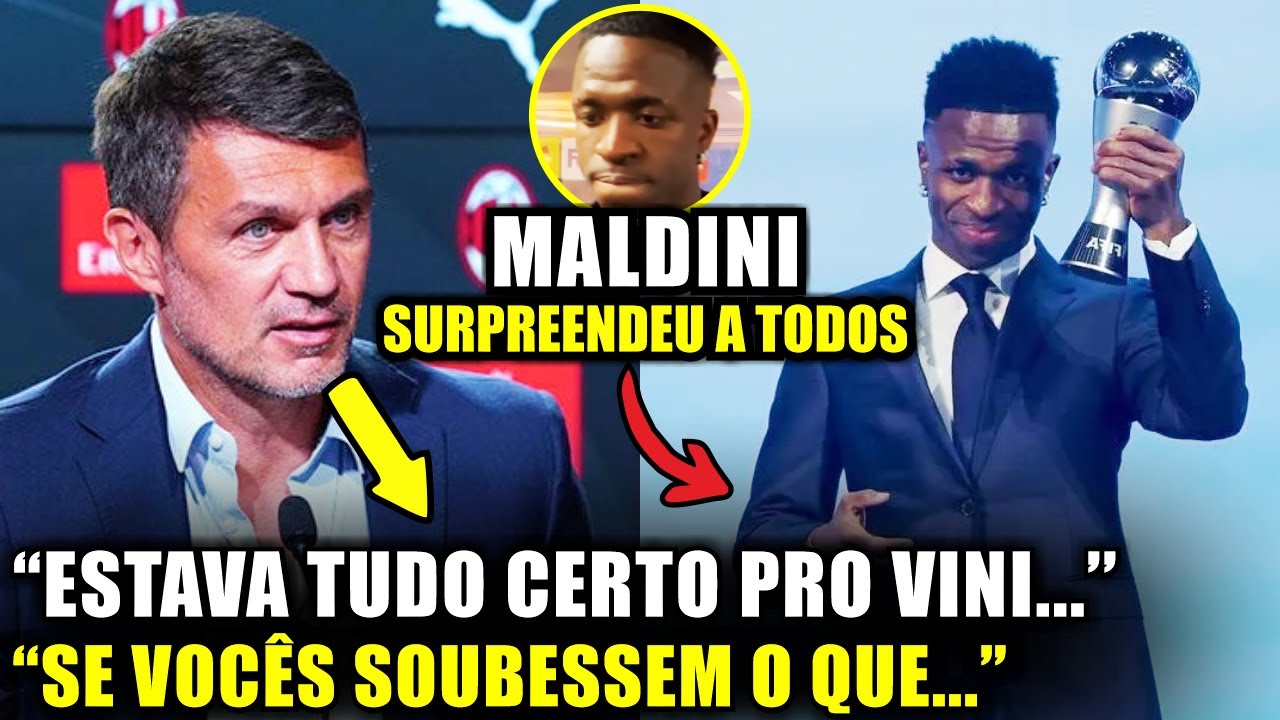 🚨 NOSSA! Olha o que o MALDINI FALOU DE VINI JR JOGAR NO MILAN