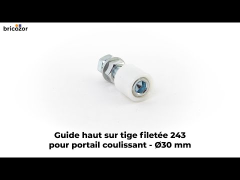 Guide haut sur tige filetée 243 pour portail coulissant COMUNELLO