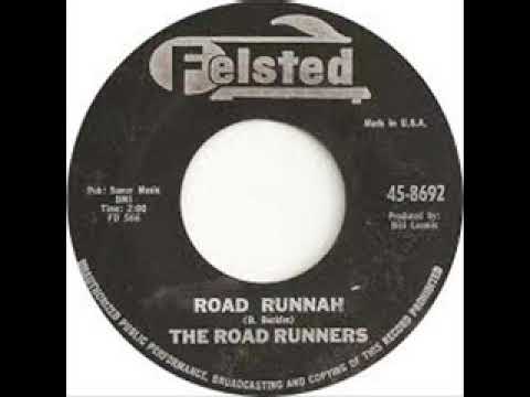 The Roadrunners - Road Runnah