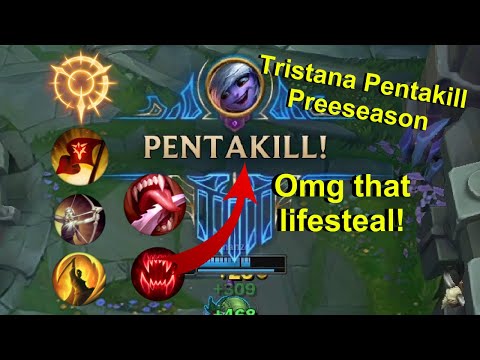 Tristana Preseason Pentakill!