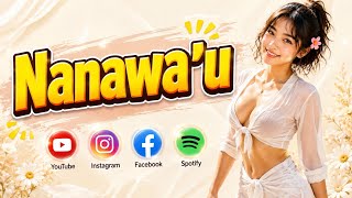 Download lagu Nanawau - Rio Adam 🔴 GORONTALO SONG mp3