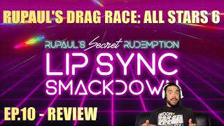 RuPaul’s Drag Race All Stars 6: Ep. 10 - Rudemption Lip-Sync Smackdown - Review