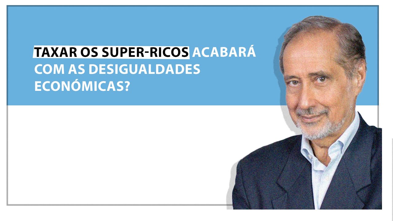 José Manuel Fernandes: Taxar os super-ricos acabará com as desigualdades económicas?