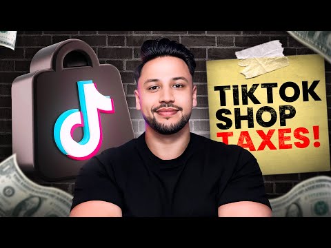 Everything You Need To Know About TikTok Shop Taxes