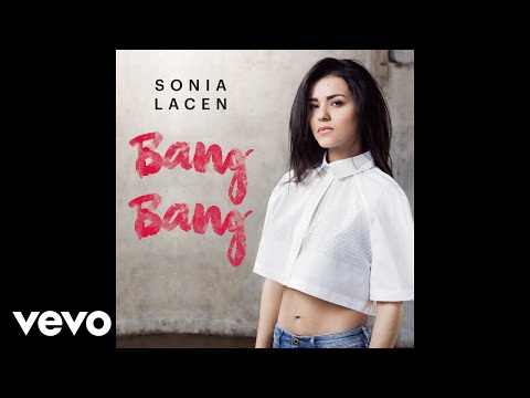 Sonia Lacen - Bang Bang (Audio)