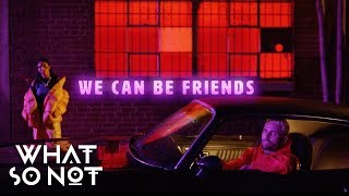What So Not - We Can Be Friends feat. Herizen (Official Music Video)