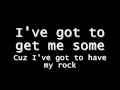 Weezer Get Me Some lyrics 