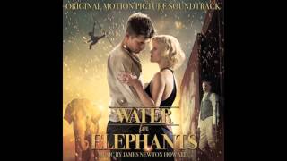 Water For Elephants Soundtrack-19-Baptism/Jacob & Rosie-James Newton Howard