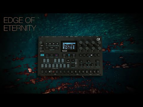 edge of eternity ... Elektron Tonverk ... ambient