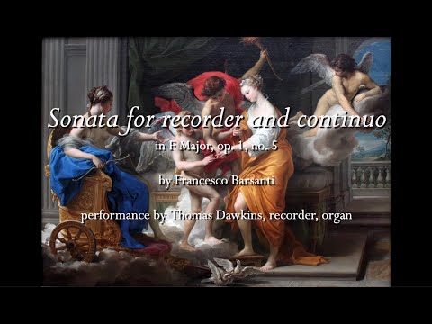 Barsanti: Recorder Sonata No. 5 in F Major