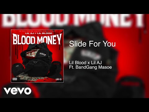 Lil Blood, Lil AJ - Slide For You (Audio) ft. Bandgang Masoe