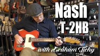 Video thumbnail for Nash T-2HB w/ Graham Tichy by Collar City Guitars