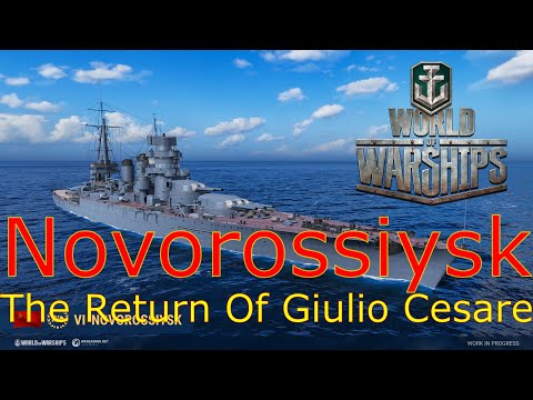 World of Warships- Novorossiysk: The Return Of Giulio Cesare