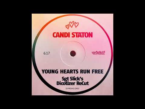 Candi Staton - Young Hearts Run Free (Sgt Slick's Discotizer ReCut)