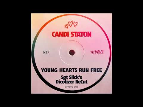 Candi Staton - Young Hearts Run Free (Sgt Slick's Discotizer ReCut)