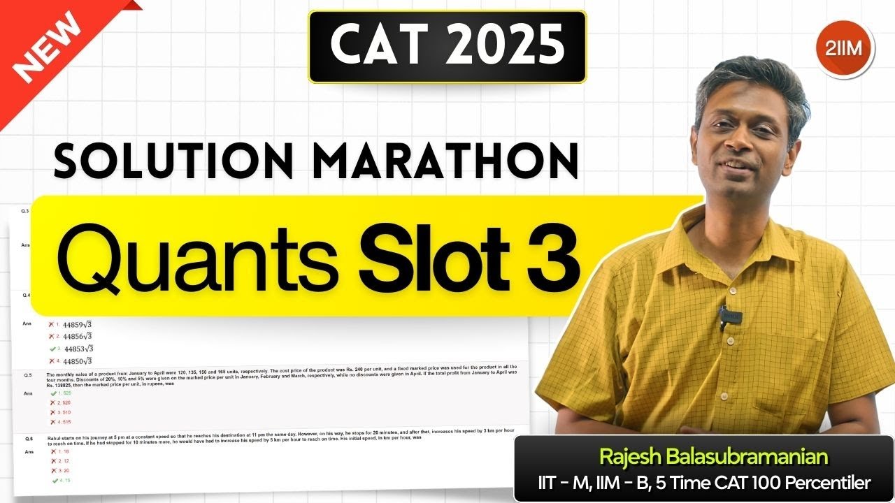 CAT 2025 Slot 3 Quant Marathon | QA Video Solutions | CAT Previous Year Questions