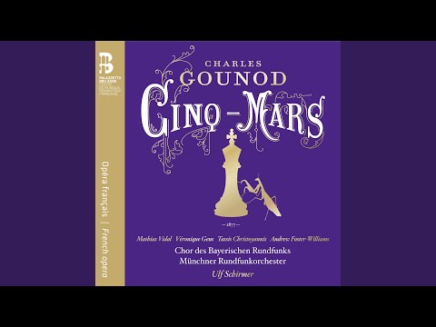 Cinq-Mars, CG 10, Acte II Tableau 1: Marion, dites-nous, ma reine