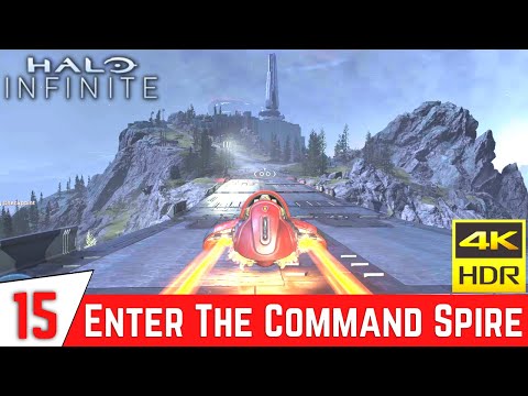 HALO INFINITE Gameplay Walkthrough Part 15 - Enter The Command Spire | [4K 60FPS Xbox Series X