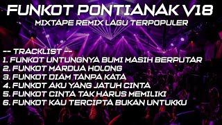 Download lagu FUNKOT PONTIANAK MIXTAPE V18 - KUMPULAN LAGU-LAGU VIRAL TIKTOK TERBARU 2024 mp3 Download lagu FUNKOT PONTIANAK MIXTAPE V18 - KUMPULAN LAGU-LAGU VIRAL TIKTOK TERBARU 2024 mp3