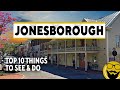 TOP 10 Things To See Do In Jonesborough Tennessee S Oldest Town BEST Travel Guide 2023