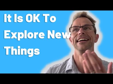 It Is OK To Explore New Things (Learning To Speak Italian)