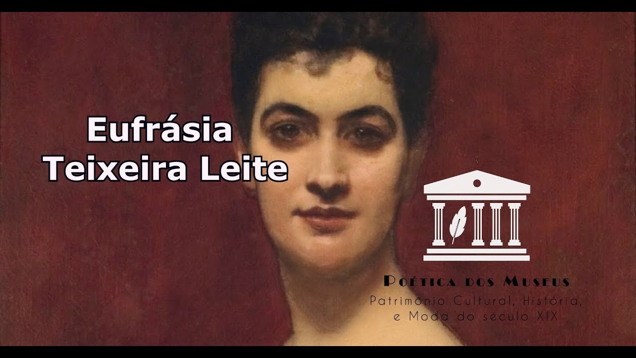 Eufrásia Teixeira Leite - a sinhá do mercado financeiro