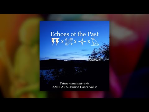TYfune, amethxyst, & nylu - Echoes of the Past (Official Lyric Video) [Emotional Colourbass]