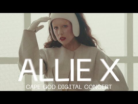ALLIE X - Super Duper Party People (Live from The CAPE GOD Digital Concert)