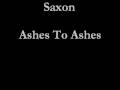 Ashes To Ashes - Saxon