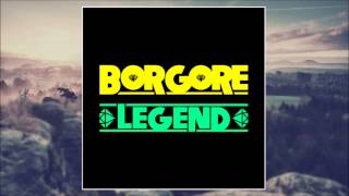 Borgore - Legend (Borgore &amp; Carnage Remix)
