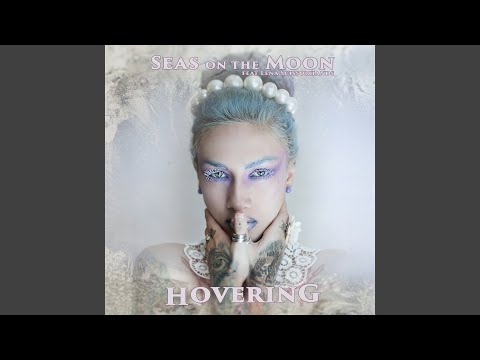 Hovering (feat. Lena Scissorhands)