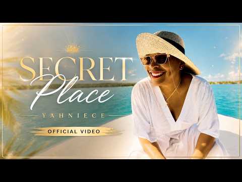 Yahniece – Secret Place (Official Music Video)