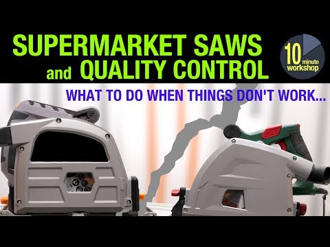 Supermarket Saws and Quality Control [video #327]
