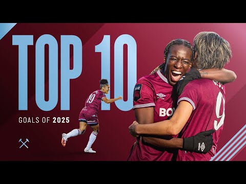 Martinez's Stunner, Wandeler's Wonder Strike & MORE! ⚒️ | West Ham's Top 10 Goals of 2025