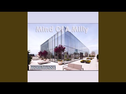 Mind On A Milly