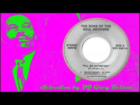 Gospel Crossover Funky Soul 45 - Sons of the Soul Revivers - 'I'll be satisfied'