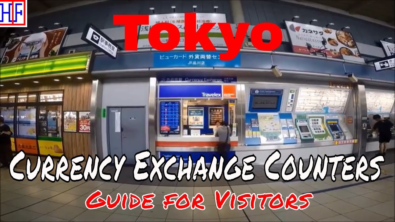 Tokyo Currency Exchange Guide HipFig Travel Guides