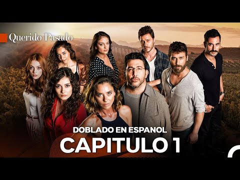 Querido Pasado Capitulo 1 (Doblado En Español) - FULL HD