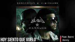 Farruko - Hoy Siento Que Vuelo (feat. Benni Benny)