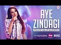 Aye Zindagi Official Song Aakanksha Sharma Rishabh Srivastava Specials By Zee Music Co