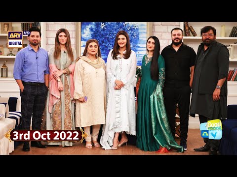 Good Morning Pakistan - Shabbir Jan - Fareeda Shabbir - 3rd October 2022 - ARY Digital