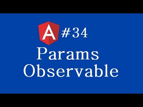 Angular 2 Tutorial 34 Params Observable