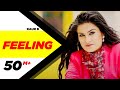 Feeling Kaur B Feat Bunty Bains Desi Crew New Punjabi Songs
