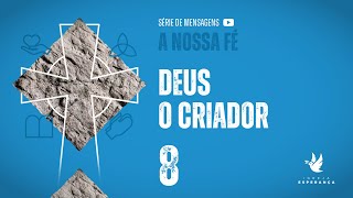 8. Deus O Criador - Guilherme de Carvalho