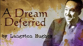 A Dream Deferred by Langston Hughes - Poetry Reading