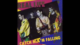 Real Life - 1983 - Catch Me I&#39;m Falling