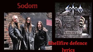 Sodom : Shellfire Defence lyrics