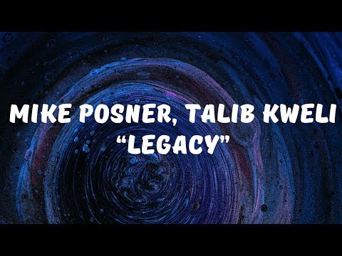 Mike Posner, Talib Kweli - Legacy (Lyrics)
