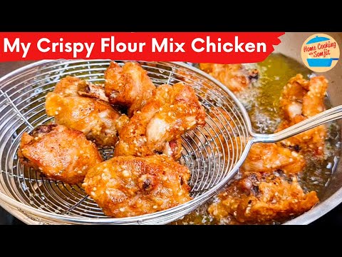 Fried Chicken with Homemade Crispy Flour