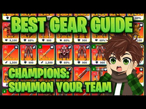 BEST GEAR GUIDE | Champions: Summon Your Team